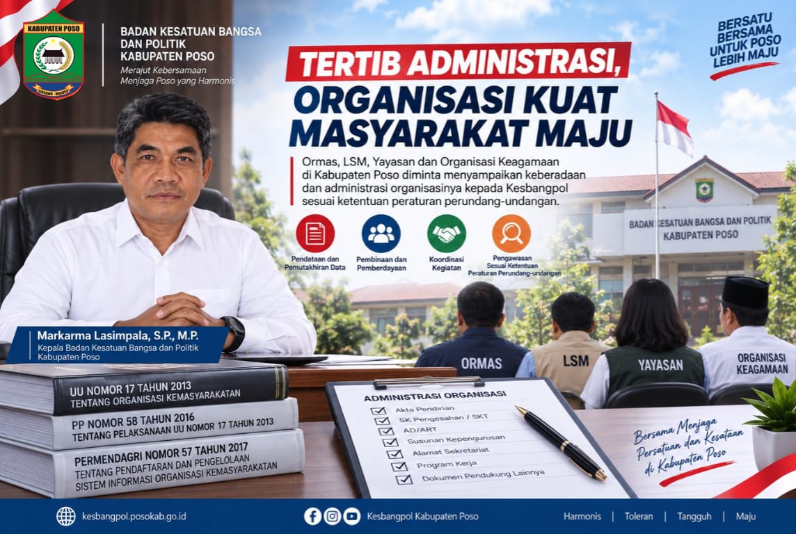 Kesbangpol Poso Tegaskan Pentingnya Tertib Administrasi dan Pelaporan Keberadaan Organisasi Kemasyarakatan